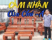 CẢM NHẬN của chú Á SÀI GÒN khi mua bộ đào chim hương đá cột 12 tại Đồ Gỗ Trâm Anh